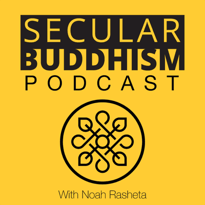 Secular Buddhism Podcast